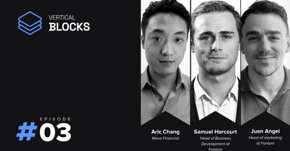 Vertical Blocks: Episode 3 feat. Aric Chang of Prime Capital Core
